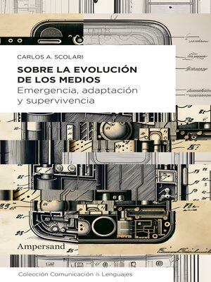 cover image of Sobre la evolución de los medios